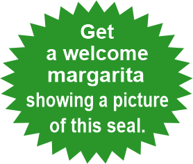 Get a welcome margarita showing a picture of this seal.